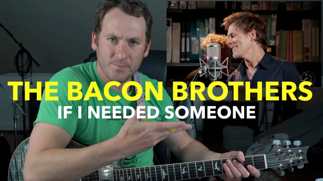 REACTS The Bacon Brothers If I Needed Someone Guitargate
